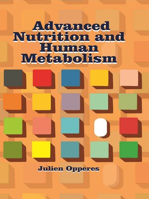 cover image of Advanced Nutrition and Human Metabolism